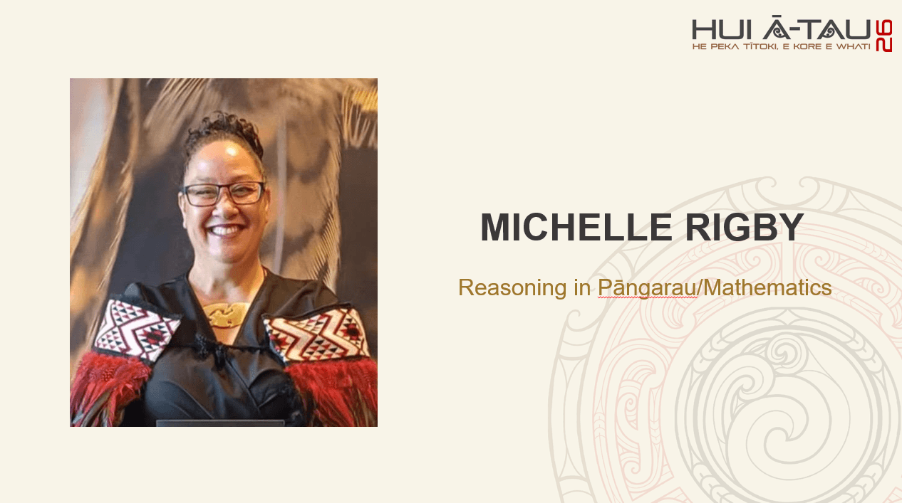 Michelle Rigby | Reasoning in Pāngarau/Mathematics