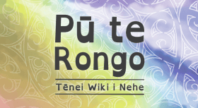 Pū te Rongo | He Puka - Tēnei Wiki i Nehe